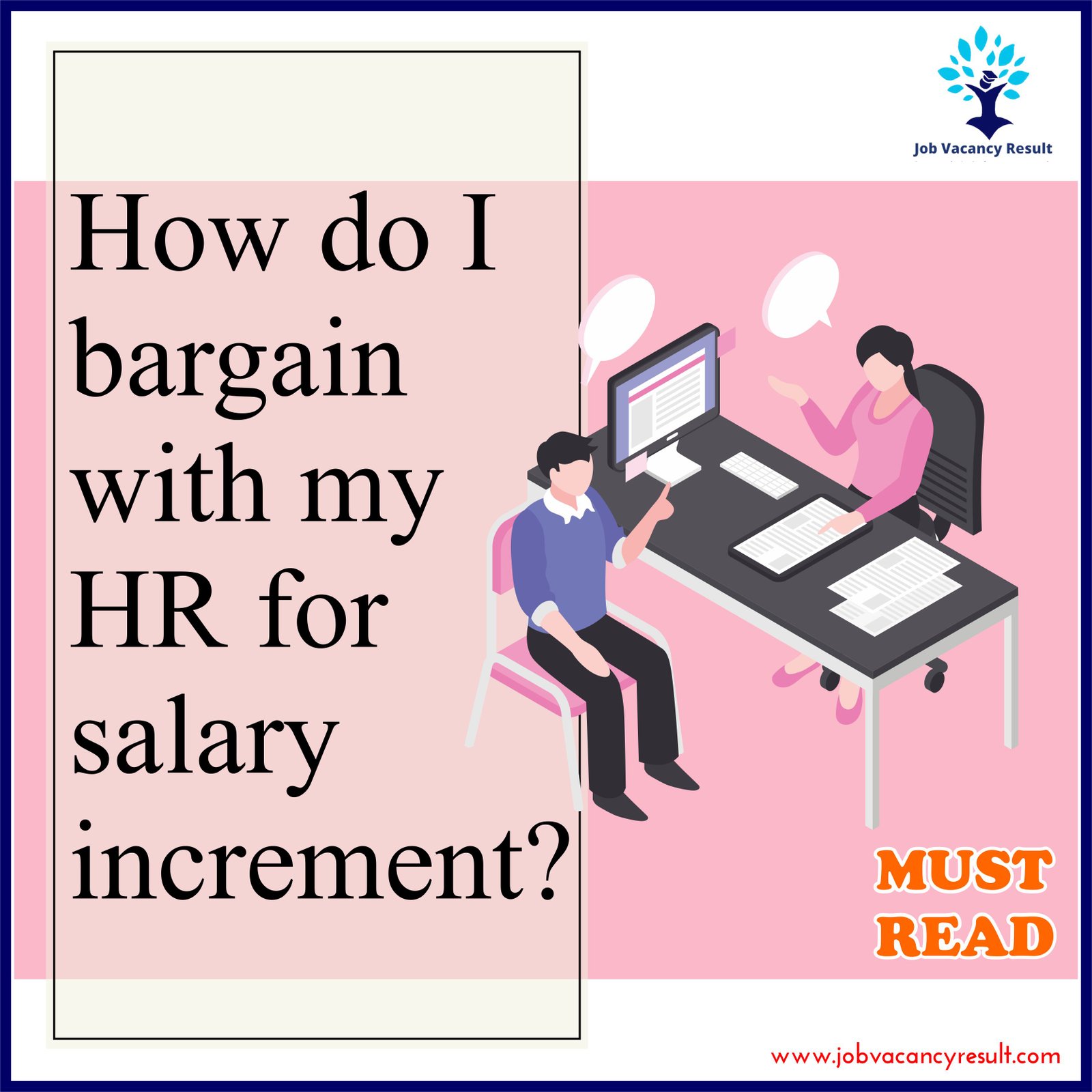 How do I bargain with my HR for salary increment?